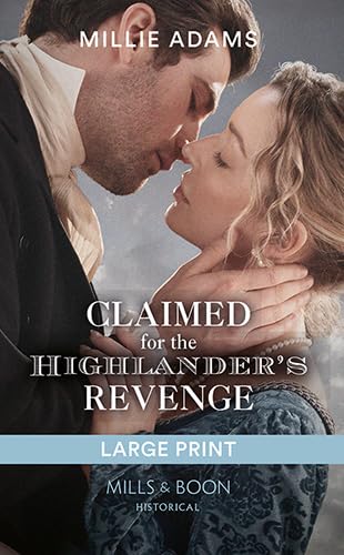 Imagen de archivo de Claimed For The Highlander's Revenge a la venta por Buchpark