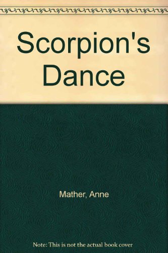 9780263093148: Scorpion's Dance