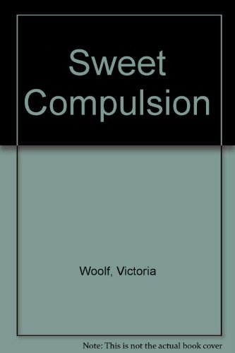 9780263094640: Sweet Compulsion