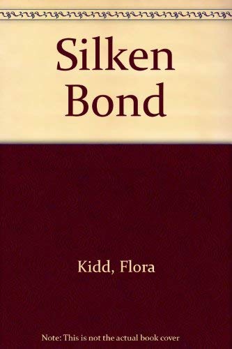 9780263096927: Silken Bond