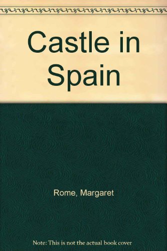 9780263098792: Castle in Spain