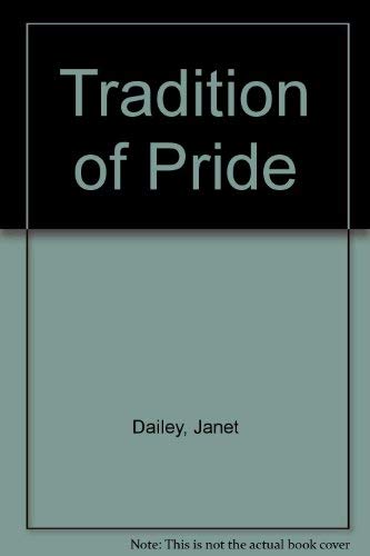 Stock image for A tradition of pride for sale by 2Vbooks