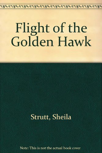 9780263101751: Flight of the Golden Hawk