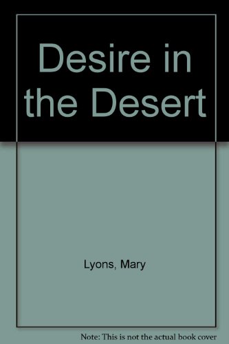 9780263104325: Desire in the Desert