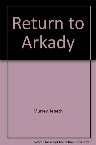 9780263108415: Return To Arkady