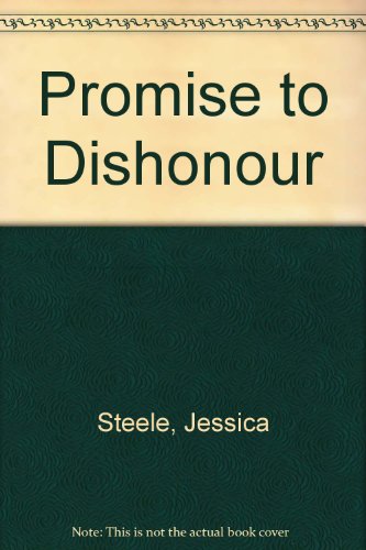 9780263108439: A Promise To Dishonour