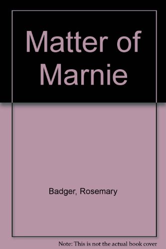 Stock image for Matter of Marnie for sale by MusicMagpie