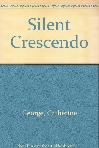 9780263109382: Silent Crescendo