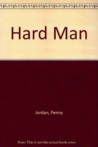 The Hard Man (9780263109429) by Jordan, Penny