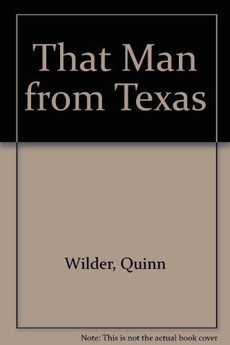 Imagen de stock para That Man From Texas