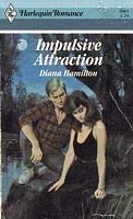 Impulsive Attraction (9780263113266) by Diana Hamilton