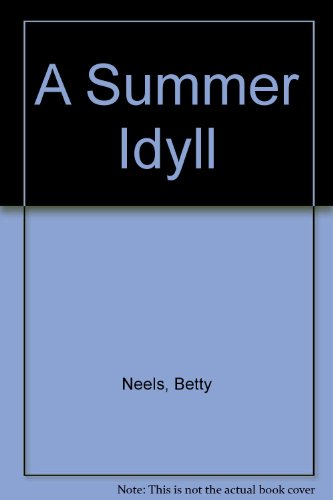 A Summer Idyll (9780263114720) by Betty Neels