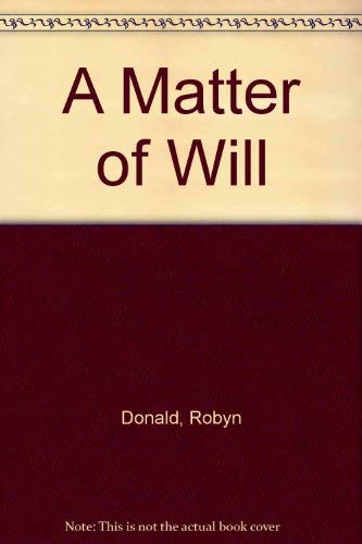 9780263123432: A Matter Of Will