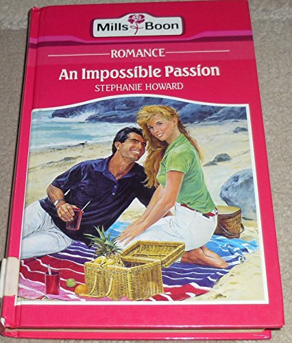 9780263124071: An Impossible Passion