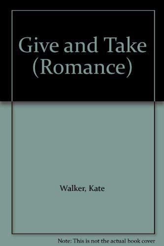 9780263126716: Give and take (Romance)