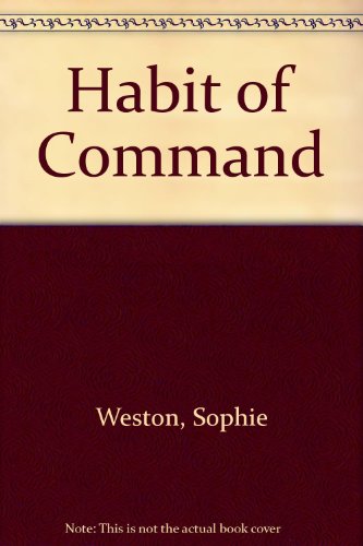 9780263132342: Habit of Command