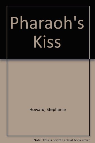 9780263134650: The Pharaoh's Kiss
