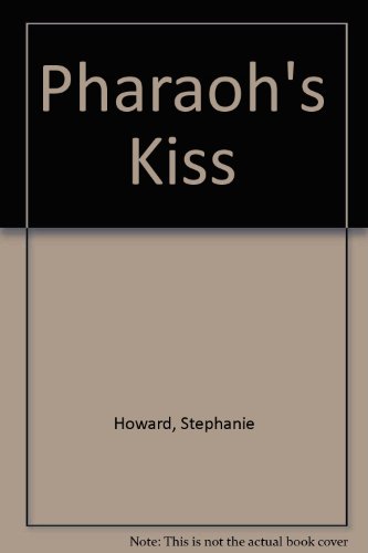 9780263134650: The Pharoah's Kiss