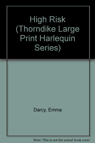 9780263135367: High Risk (Thorndike Large Print Harlequin Series)