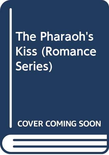 9780263135381: The Pharaoh's Kiss