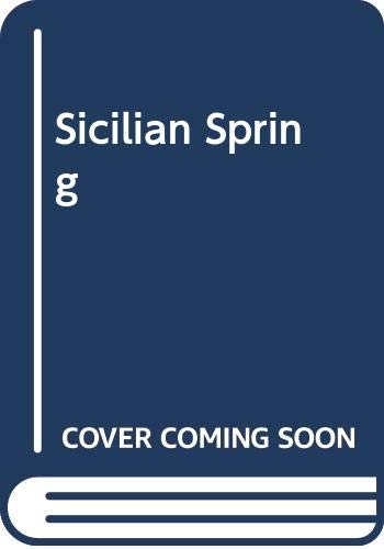 Sicilian Spring (9780263137095) by Wentworth, Sally