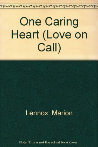One Caring Heart L/P (9780263141702) by Lennox, Marion