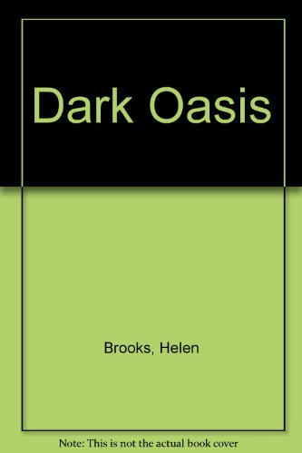 9780263141948: Dark Oasis