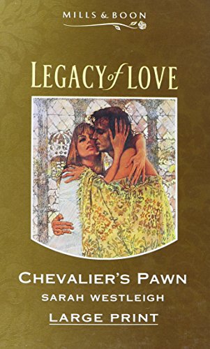 9780263144307: Chevalier's Pawn (Legacy of Love Large Print S.)