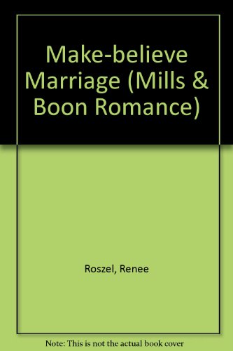 9780263144833: Make-believe Marriage (Mills & Boon Romance)
