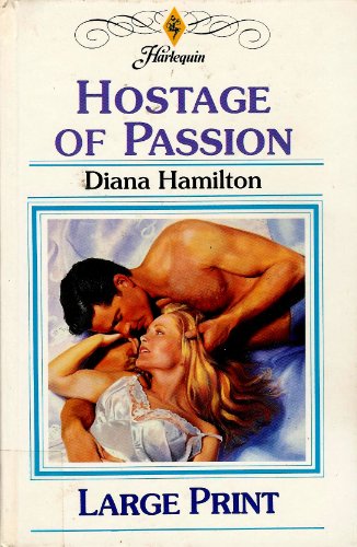 Hostage of Passion (9780263145090) by Hamilton, Diana