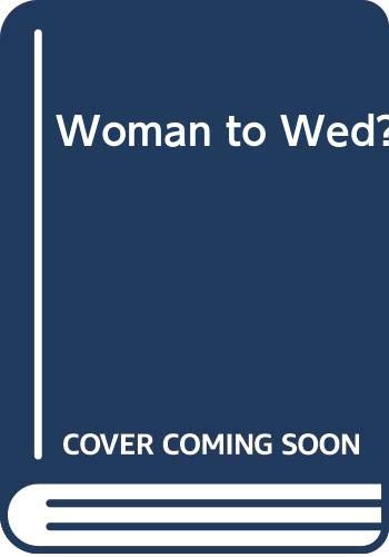 Woman to Wed? (9780263148107) by Penny Jordan