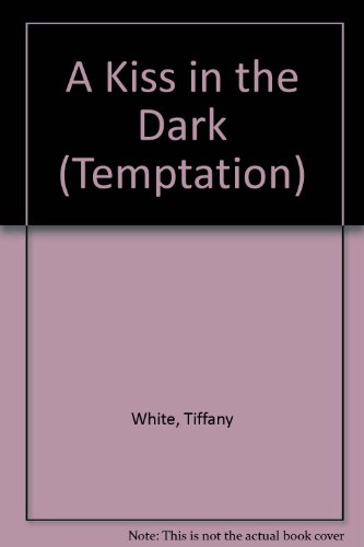 9780263149623: A Kiss in the Dark (Temptation)