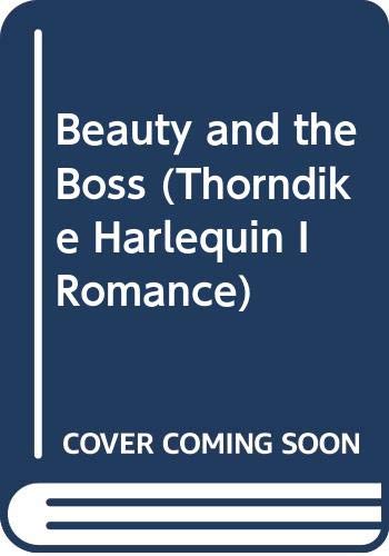 9780263155860: The Boss And The Beauty