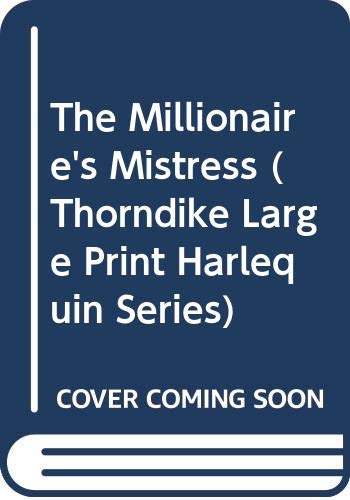 9780263158090: The Millionaire's Mistress