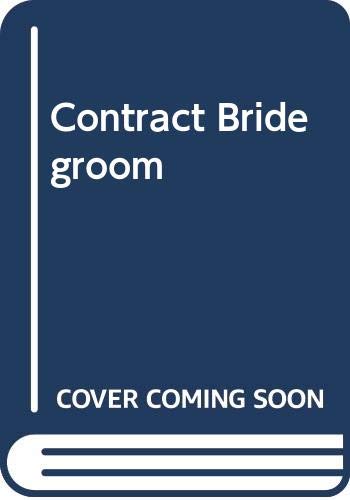 9780263165630: Contract Bridegroom