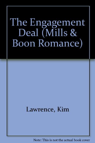 The Engagement Deal (9780263166309) by Lawrence, Kim