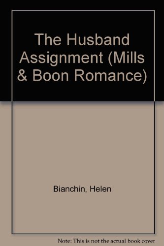 9780263167405: The Husband Assignment