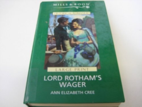 9780263168549: Lord Rotham's Wager