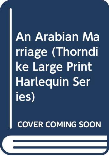 Beispielbild fr Arabian Marriage, an: Large Print zum Verkauf von BOOKFINDER, inc