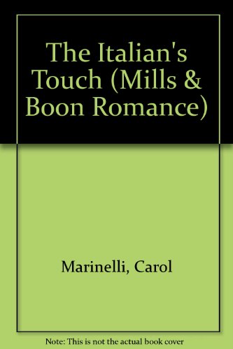 The Italian's Touch (9780263175301) by Marinelli, Carol
