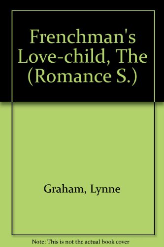 9780263176919: The Frenchman's Love-child