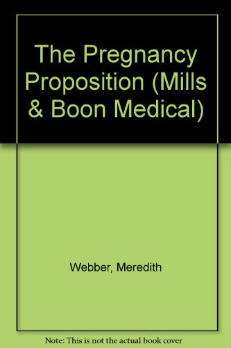 9780263178531: The Pregnancy Proposition