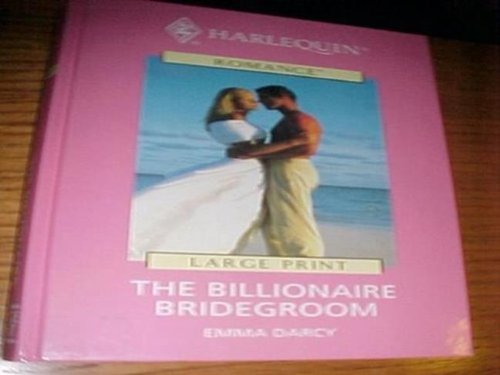 Beispielbild fr The Billionaire Bridegroom zum Verkauf von Better World Books