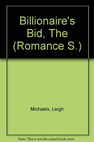 9780263179613: Billionaire's Bid, The (Romance S.)