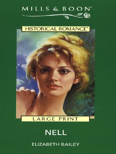 9780263179927: Nell (Harlequin Historical)