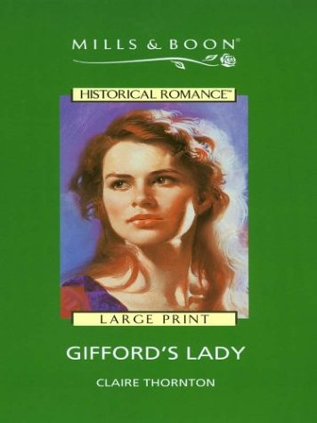 9780263179941: Gifford's Lady (Harlequin Historical)
