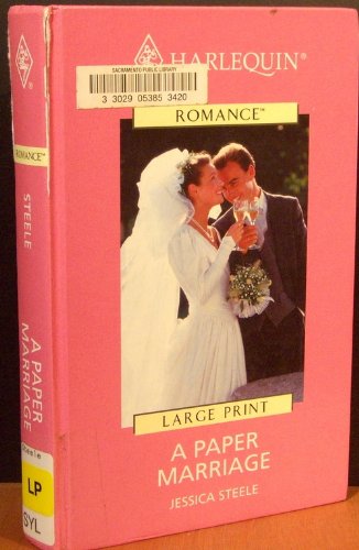 A Paper Marriage (9780263180398) by Steele, Jessica