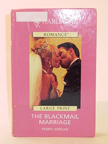 The Blackmail Marriage (9780263180688) by Penny Jordan