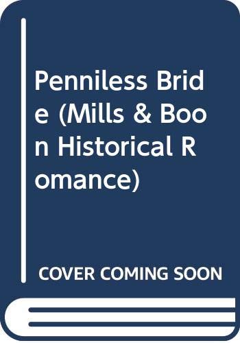 The Penniless Bride (Mills & Boon Historical Romance) (9780263181838) by Cornick, Nicola
