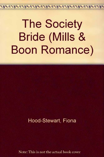 9780263182705: The Society Bride (Romance)
